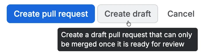 A draft pull request button next to the create pull request button.
